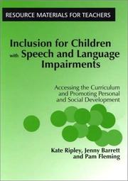 Cover of: Inclusion for Children with Speech and Language Impairments by Kate Ripley