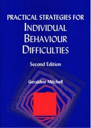 Cover of: Practical Strategies for Individual Behaviour Difficulties by Gerald Mitchell