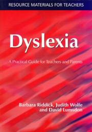 Cover of: Dyslexia: A Practical Guide for Teachers and Parents