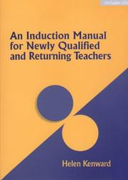 Cover of: An Induction Manual for Newly Qualified and Returning Teachers by Helen Kenward