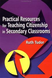 Cover of: Practical Resources for Teaching Citizenship in Secondary Classrooms