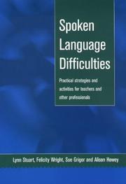 Cover of: Spoken Language Difficulties: Practical Strategies and Activities for Teachers and Other Professionals
