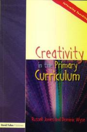 Cover of: Creativity in the Primary Curriculum