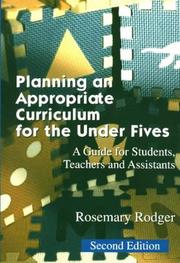 Cover of: Planning an Appropriate Curriculum for the Under Fives by Rosemary Rodger, Rosemary Rodger