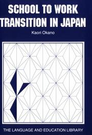 Cover of: School to work transition in Japan by Kaori Okano