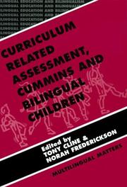 Cover of: Curriculum related assessment, Cummins and bilingual children