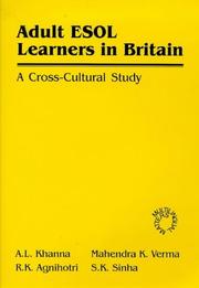 Cover of: Adult Esol Learners in Britain: A Cross-Cultural Study