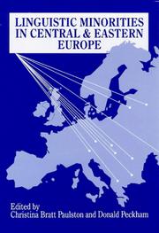 Cover of: Linguistic minorities in Central and Eastern Europe by edited by Christina Bratt Paulston and Donald Peckham.