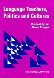 Cover of: Language teachers, politics, and cultures