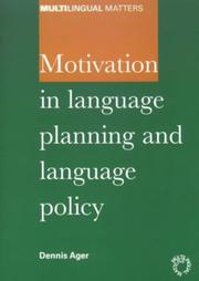 Cover of: Motivation in language planning and language policy by D. E. Ager