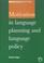 Cover of: Motivation in language planning and language policy