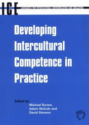 Cover of: Developing intercultural competence in practice by edited by Michael Byram, Adam Nichols, and David Stevens.