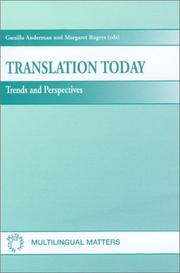 Cover of: Translation today: trends and perspectives