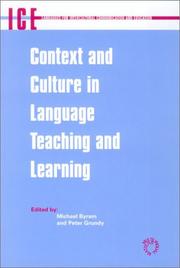 Cover of: Context and culture in language teaching and learning