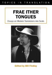 Cover of: Frae Ither Tongues: Essays on Modern Translations into Scots (Topics in Translation, 24)