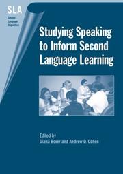 Cover of: Studying Speaking to Inform Second Language Learning (Second Language Acquisition (Buffalo, N.Y.), 8.)