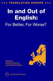 Cover of: In And Out Of English: For Better, For Worse? (Translating Europe)