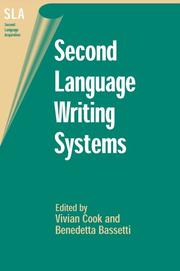 Cover of: Second language writing systems by edited by Vivian Cook and Benedetta Bassetti.