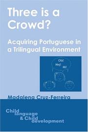 Cover of: Three Is a Crowd? by Madalena Cruz-Ferreira