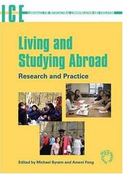 Cover of: Living And Studying Abroad: Research And Practice (Language for Intercultural Communication and Education)