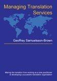 Cover of: Managing Translation Services (Topics in Translation)