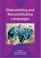Cover of: Disinventing And Reconstituting Languages (Bilingual Eduaction and Bilingualism)