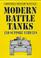 Cover of: Modern battle tanks and support vehicles