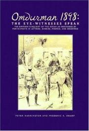 Cover of: Omdurman, 1898: the eyewitnesses speak : the British conquest of the Sudan as described by participants in letters, diaries, photos, and drawings