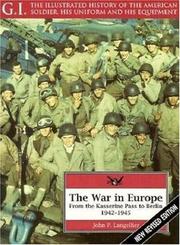 Cover of: The war in Europe: from the Kasserine Pass to Berlin, 1942-1945