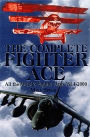 Cover of: THE COMPLETE FIGHTER ACE by Mike Spick