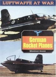 Cover of: Luftwaffe 14: German Rocket Planes (Luftwaffe at War, 14)