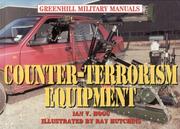 Cover of: Counter-Terrorism Equipment: Center Terr Equipment: Revised (Greenhill Military Manuals)