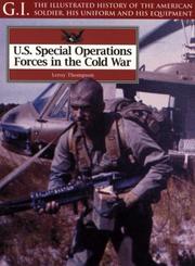 Cover of: U.S. Special Operations Forces in the Cold War by Thompson, Leroy