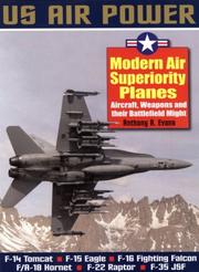 Cover of: Modern Air Superiority Planes: The Illustrated History of American Air Power,the Campaigns,the Aircraft and the Men (Us Air Power)