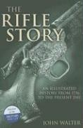 Cover of: The Rifle Story by John Walter