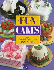 Cover of: Fun cakes for special occasions by Ann Nicol
