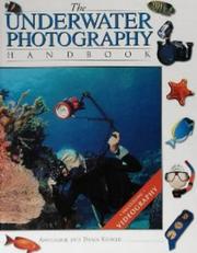 Cover of: The Underwater Photography Handbook