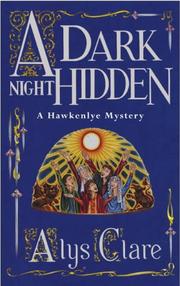 Cover of: A Dark Night Hidden (Hawkenlye Mysteries)