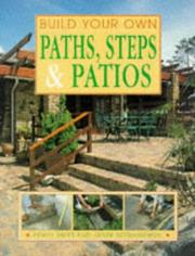 Cover of: Build your own paths, steps & patios by Penny Swift