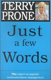 Just a Few Words by Terry Prone