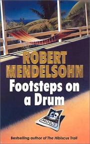 Cover of: Footsteps on a Drum by Robert Mendelsohn