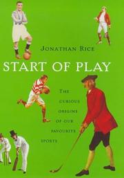 Cover of: Start of play by Jonathan Rice