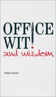 Cover of: Office Wit and Wisdom: An Appreciation of Corporate Life
