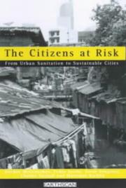 The citizens at risk by Gordon McGranahan, Pedro Jacobi, Jacob Songsore, Charles Surjadi, Marianne Kjellén