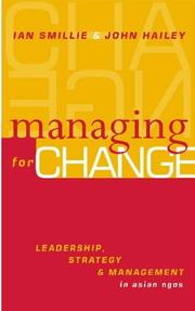 Cover of: Managing for Change: Leadership, Strategy and Management in Asian NGOs