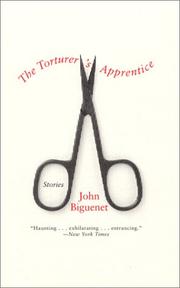 Cover of: The Torturer's Apprentice by John Biguenet