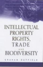 Cover of: Intellectual Property Rights, Trade and Biodiversity