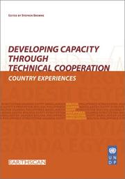 Cover of: Developing Capacity through Technical Cooperation | Browne, Stephen.
