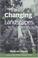 Cover of: Changing Landscapes