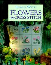 Cover of: Flowers in Cross Stitch